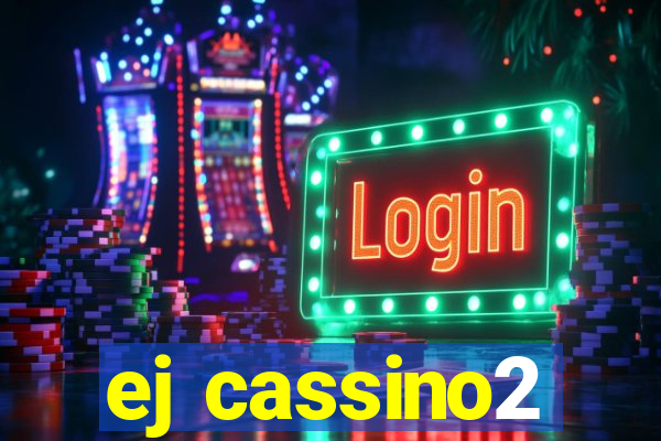 ej cassino2